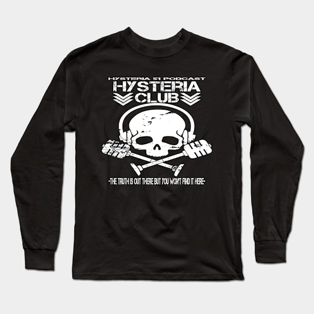 Hysteria Club Long Sleeve T-Shirt by Hysteria 51's Retro - RoundUp